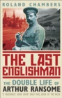 The Last Englishman : The Double Life of Arthur Ransome - Book