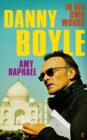 Danny Boyle : Authorised Edition - eBook