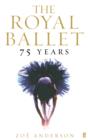 The Royal Ballet: 75 Years - eBook