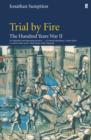 Hundred Years War Vol 2 : Trial by Fire - eBook