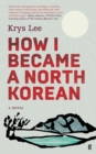 How I Became a North Korean - eBook