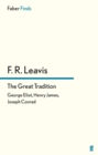 The Great Tradition : George Eliot, Henry James, Joseph Conrad - eBook