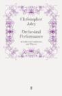 Orchestral Performance : A Guide for Conductors and Players - eBook