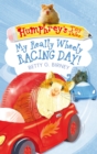 Humphrey's Tiny Tales 7: My Really Wheely Racing Day! - eBook