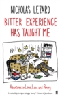 Bitter Experience Has Taught Me - eBook