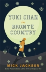 Yuki chan in Bronte Country - eBook