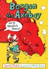 Borgon the Axeboy and the Dangerous Breakfast - Book