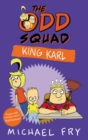 The Odd Squad: King Karl - eBook