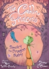 The Goblin Princess : Smoky the Dragon Baby - eBook
