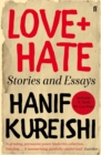 Love + Hate : Stories and Essays - eBook