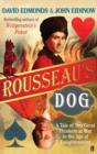 Rousseau's Dog : A Tale of Two Philosophers - eBook