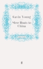 Slow Boats to China - eBook