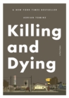 Killing and Dying - Book