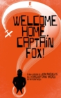Welcome Home, Captain Fox! - eBook