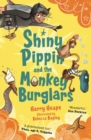 Shiny Pippin and the Monkey Burglars - Book