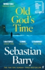 Old God's Time : Longlisted for the Booker Prize 2023 - Book