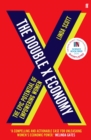 The Double X Economy : The Epic Potential of Empowering Women | A GUARDIAN SCIENCE BOOK OF THE YEAR - eBook