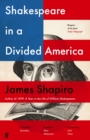 Shakespeare in a Divided America - Book