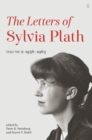 Letters of Sylvia Plath Volume II : 1956 - 1963 - eBook