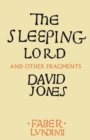 The Sleeping Lord : And Other Fragments - Book