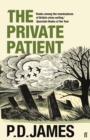 The Private Patient : The classic locked-room murder mystery from the 'Queen of English crime' (Guardian) - Book