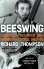 Beeswing : Fairport, Folk Rock and Finding My Voice, 1967-75 - eBook