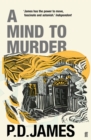 A Mind to Murder : The classic locked-room murder mystery from the 'Queen of English crime' (Guardian) - Book