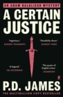 A Certain Justice : The classic locked-room murder mystery from the 'Queen of English crime' (Guardian) - Book