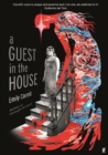 A Guest in the House : ‘Vividly drawn and masterfully plotted.’ Observer, GRAPHIC NOVEL OF THE MONTH - Book