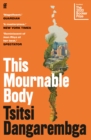 This Mournable Body : SHORTLISTED FOR THE BOOKER PRIZE 2020 - Book