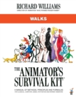 The Animator's Survival Kit: Walks : (Richard Williams' Animation Shorts) - Book