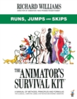 The Animator's Survival Kit: Runs, Jumps and Skips : (Richard Williams' Animation Shorts) - Book