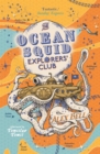 The Ocean Squid Explorers' Club - Book