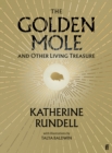 The Golden Mole : and Other Living Treasure - Book