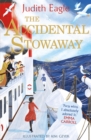 The Accidental Stowaway : 'A rollicking, salty, breath of fresh air.'  Hilary McKay - Book