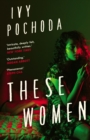 These Women : Sunday Times Book of the Month - Book