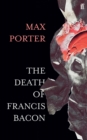 The Death of Francis Bacon - Book