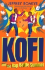 Kofi and the Rap Battle Summer - Book