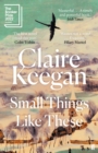 Small Things Like These : Shortlisted for the Booker Prize 2022 - Book