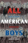 All American Boys : The Illustrated Edition - Book
