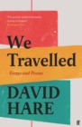 We Travelled : Essays and Poems - eBook