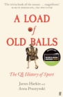 A Load of Old Balls : The QI History of Sport - Book