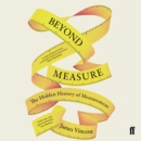 Beyond Measure - eAudiobook