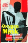Oxygen Mask: A Graphic Novel : A Graphic Novel - eBook