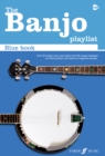 The Banjo Playlist: Blue Book - Book