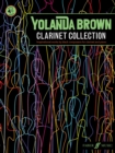 YolanDa Brown's Clarinet Collection : Inspirational works by black composers - Book