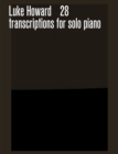 28 Transcriptions for solo piano - Book