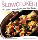 Classic Casseroles for your Slow Cooker - eBook