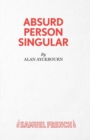 Absurd Person Singular - Book