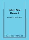 When She Danced - eBook
